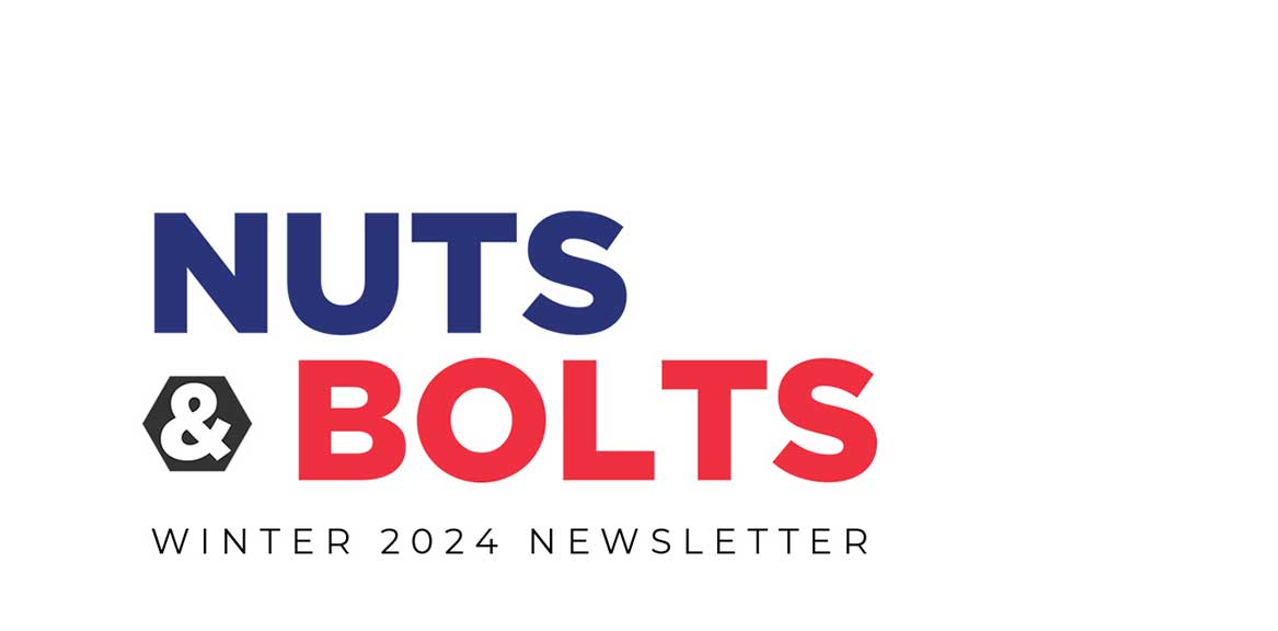 Nuts & Bolts Newsletter Winter 2024